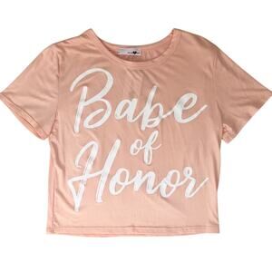 Mady and Nell Babe of Honor Short Sleeve T-Shirt Size Small